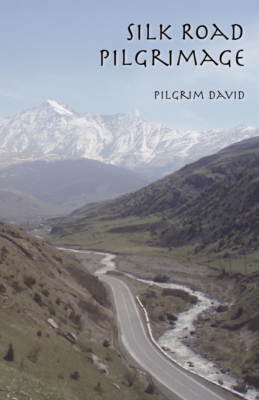 Vorderes Coverbild Silk Road Pilgrimage