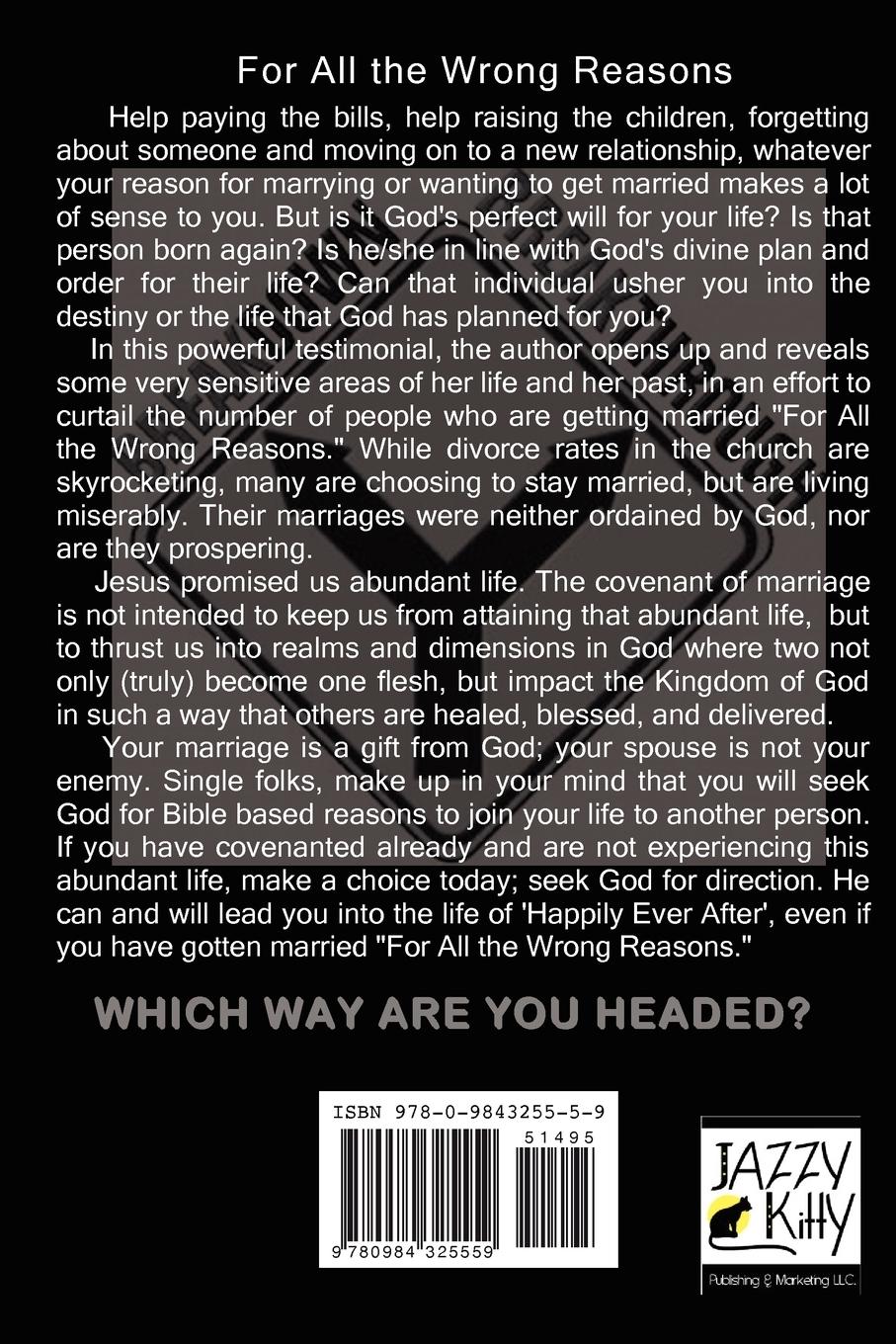 Rückseitencover For All the Wrong Reasons Marriage