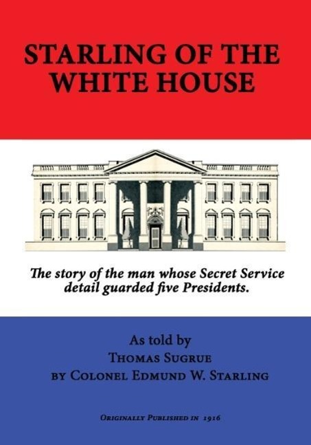 Vorderes Coverbild Starling of the White House