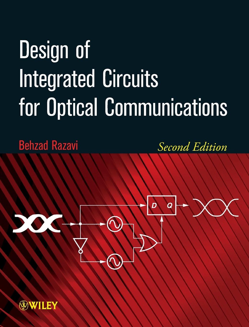 Vorderes Coverbild Design of Integrated Circuits for Optical Communications