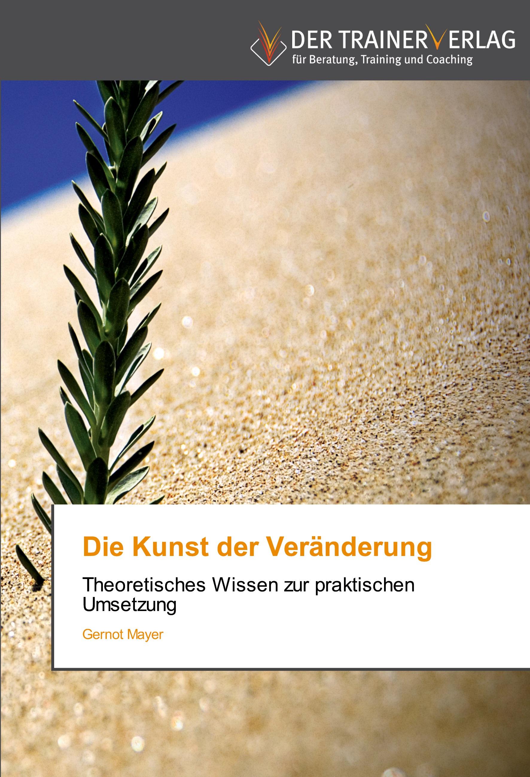 Vorderes Coverbild Die Kunst der Veränderung