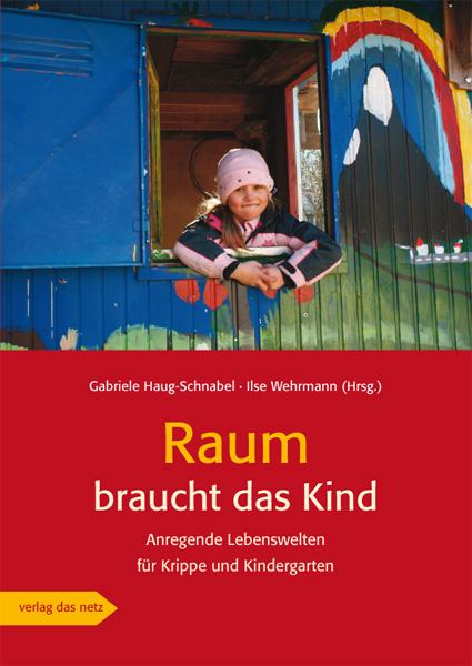 Vorderes Coverbild Raum braucht das Kind
