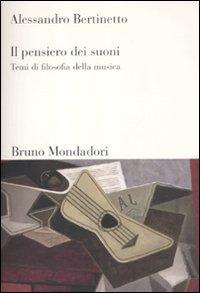 Vorderes Coverbild Il pensiero dei suoni. Temi di filosofia della musica