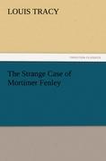 Vorderes Coverbild The Strange Case of Mortimer Fenley