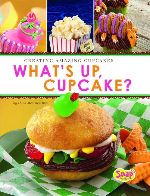 Vorderes Coverbild What's Up, Cupcake?