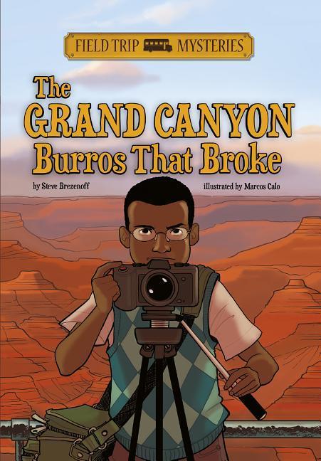 Vorderes Coverbild Field Trip Mysteries: The Grand Canyon Burros That Broke