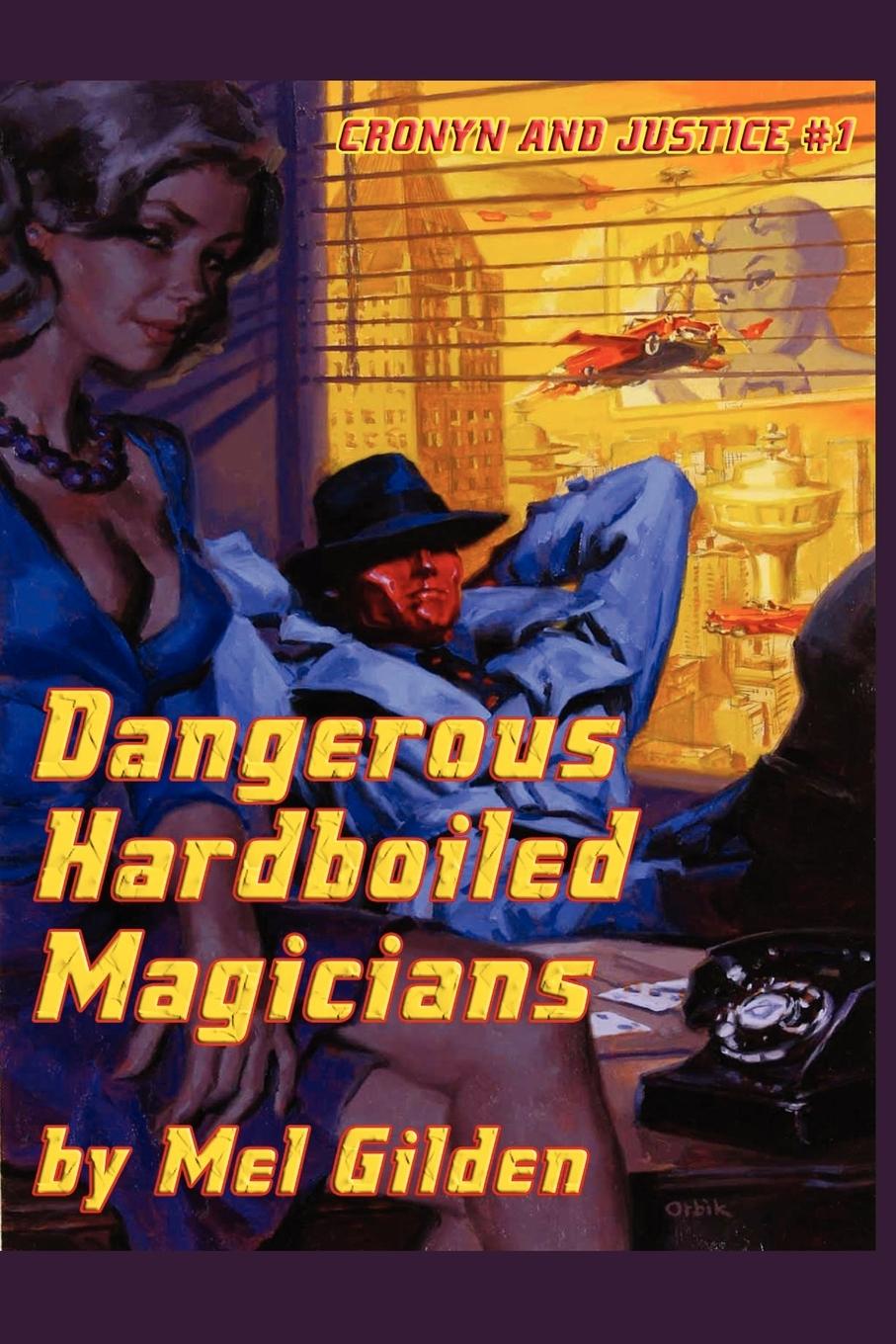 Vorderes Coverbild Dangerous Hardboiled Magicians
