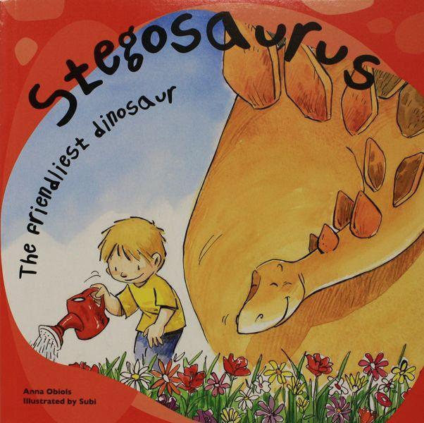 Vorderes Coverbild Stegosaurus: The Friendliest Dinosaur