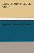 Vorderes Coverbild Agatha's Husband A Novel