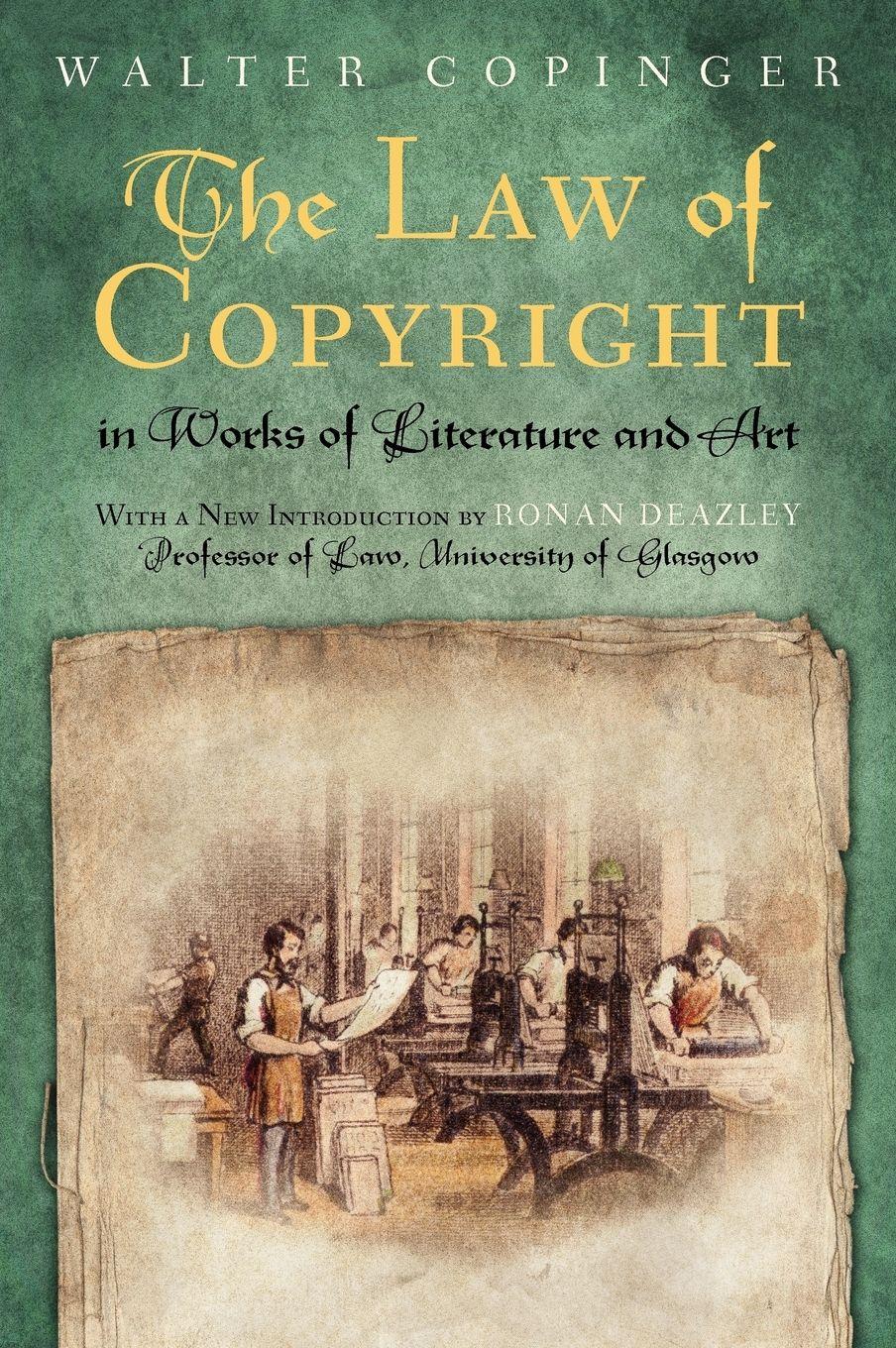 Vorderes Coverbild The Law of Copyright in Works of Literature and Art