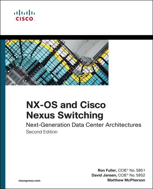 Vorderes Coverbild NX-OS and Cisco Nexus Switching: Next-Generation Data Center Architectures