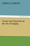 Vorderes Coverbild Caruso and Tetrazzini on the Art of Singing