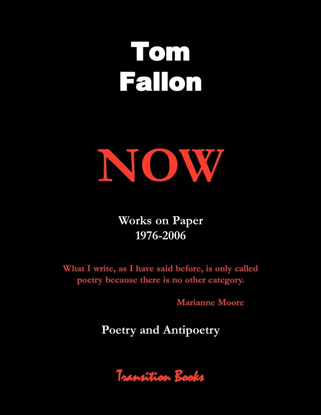 Vorderes Coverbild Now -  Works on Paper 1976-2006 - Poetry and Antipoetry