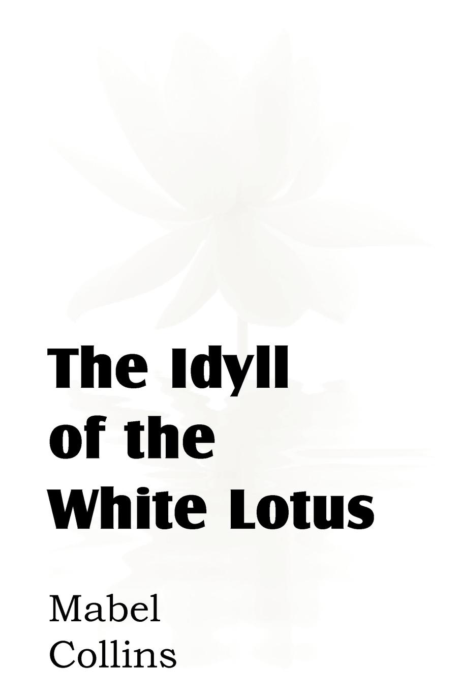Vorderes Coverbild The Idyll of the White Lotus