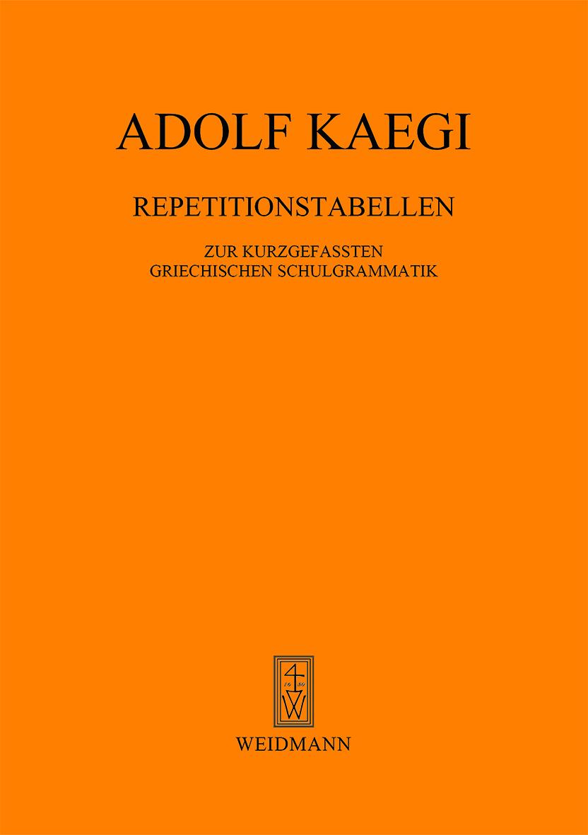 Vorderes Coverbild Repetitionstabellen zur kurzgefassten Griechischen Schulgrammatik