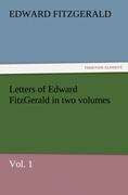 Vorderes Coverbild Letters of Edward FitzGerald in two volumes, Vol. 1