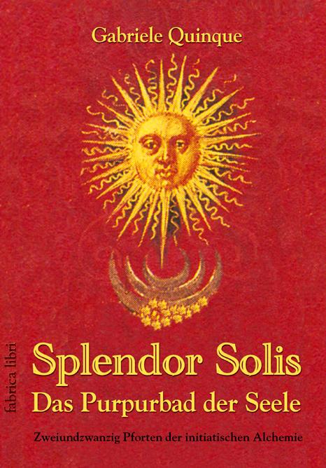 Vorderes Coverbild Splendor Solis - Das Purpurbad der Seele