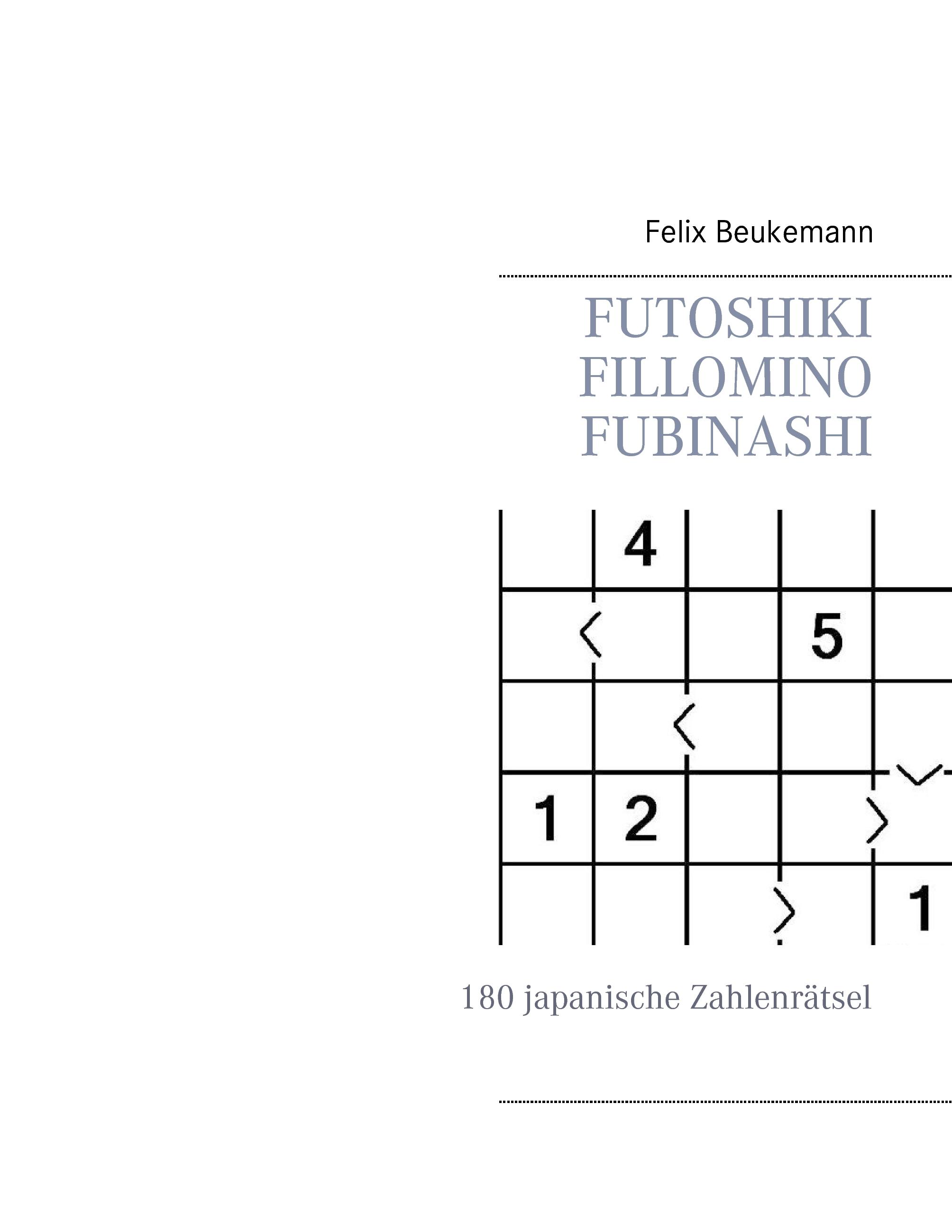 Vorderes Coverbild Futoshiki Fillomino Fubinashi