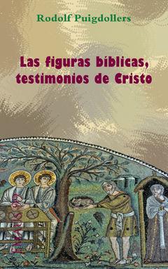 Vorderes Coverbild Las figuras bíblicas, testimonios de Cristo