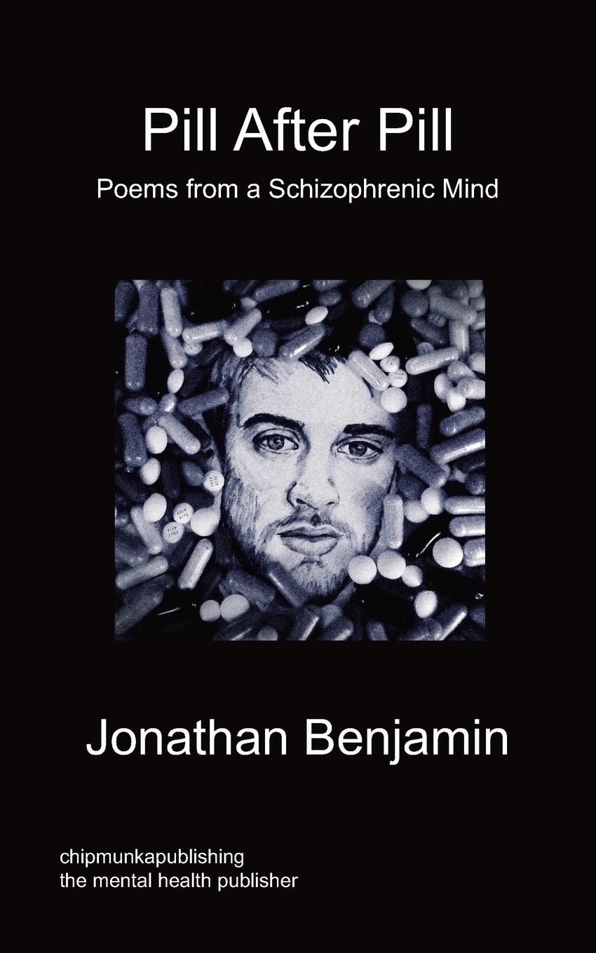 Vorderes Coverbild Pill After Pill - Poems from a Schizophrenic Mind