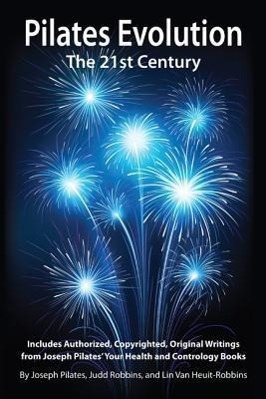 Vorderes Coverbild Pilates Evolution - The 21st Century