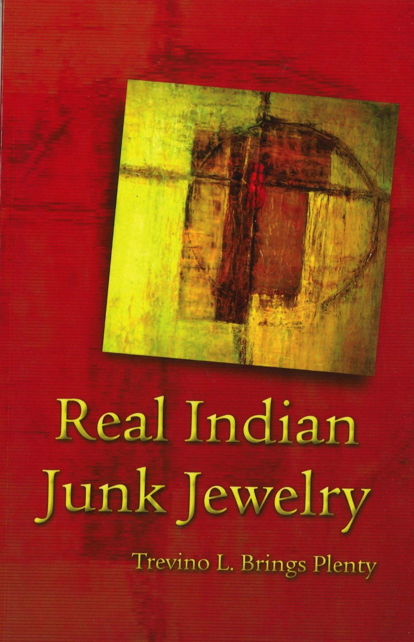 Vorderes Coverbild Real Indian Junk Jewelry