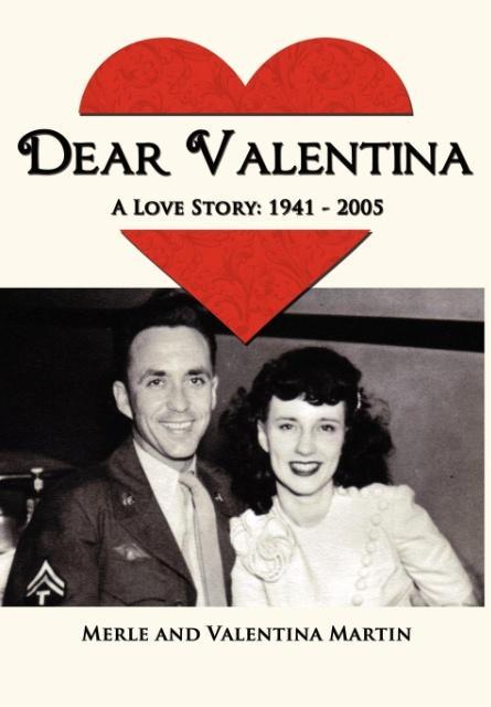 Vorderes Coverbild Dear Valentina - A Love Story 1941-2005