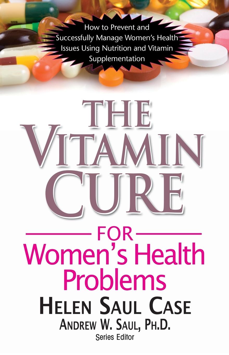 Vorderes Coverbild The Vitamin Cure for Women's Health Problems