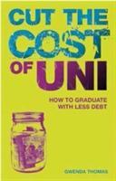 Vorderes Coverbild Cut the cost of Uni