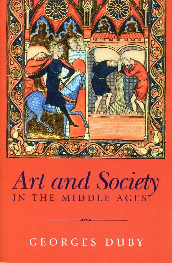 Vorderes Coverbild Art and Society in the Middle Ages