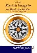 Vorderes Coverbild Klassische Navigation an Bord von Jachten