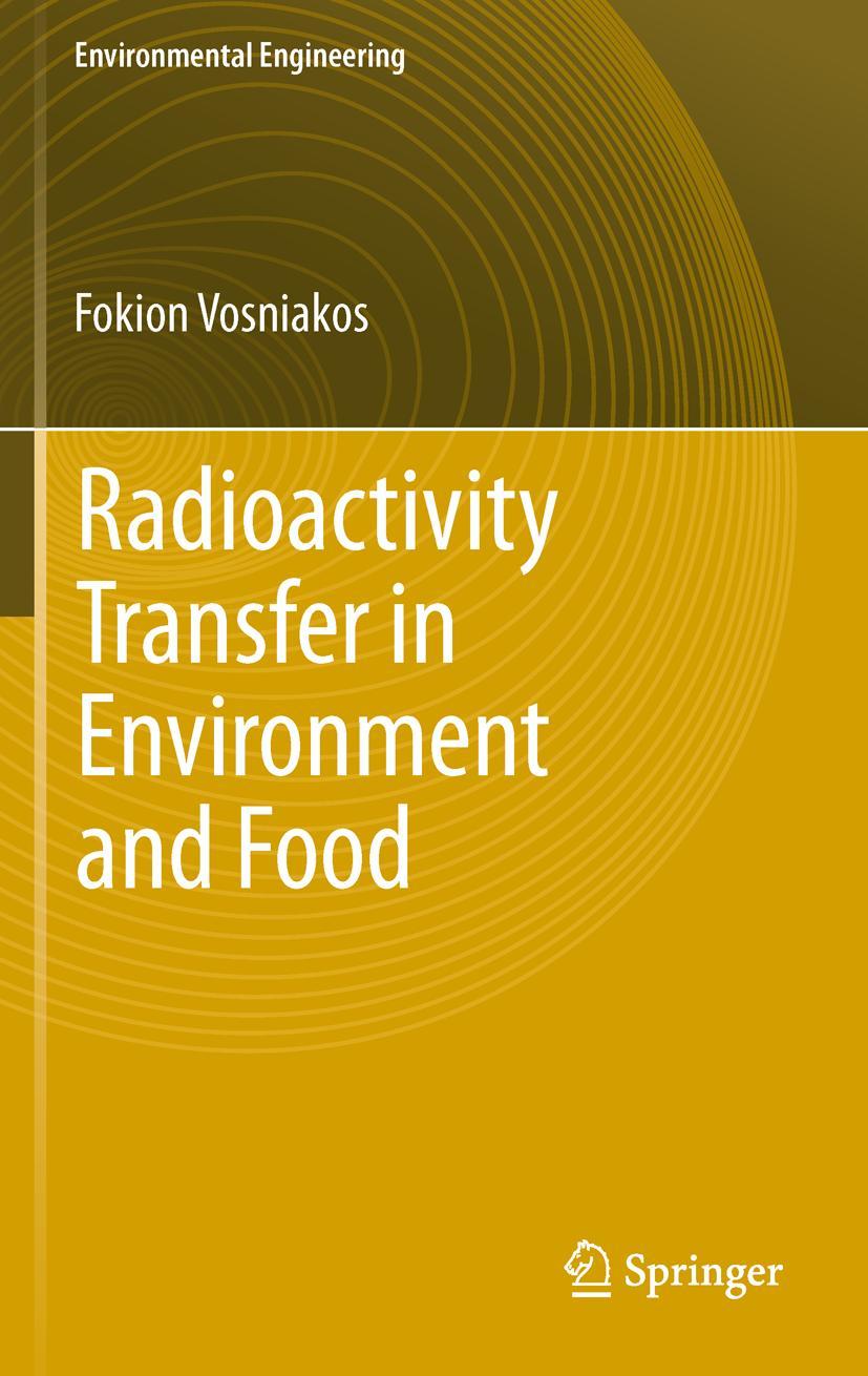 Vorderes Coverbild Radioactivity Transfer in Environment and Food