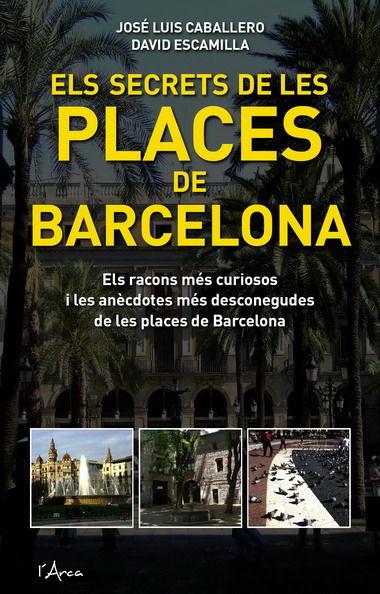 Vorderes Coverbild Els secrets de les places de Barcelona