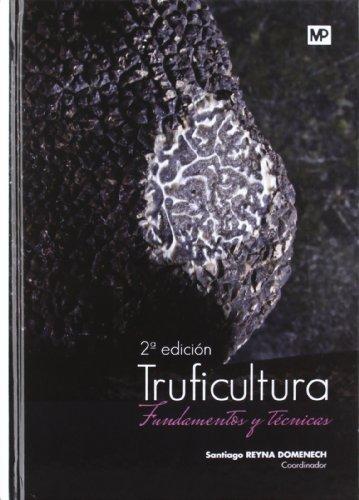 Vorderes Coverbild Truficultura : fundamentos y técnicas