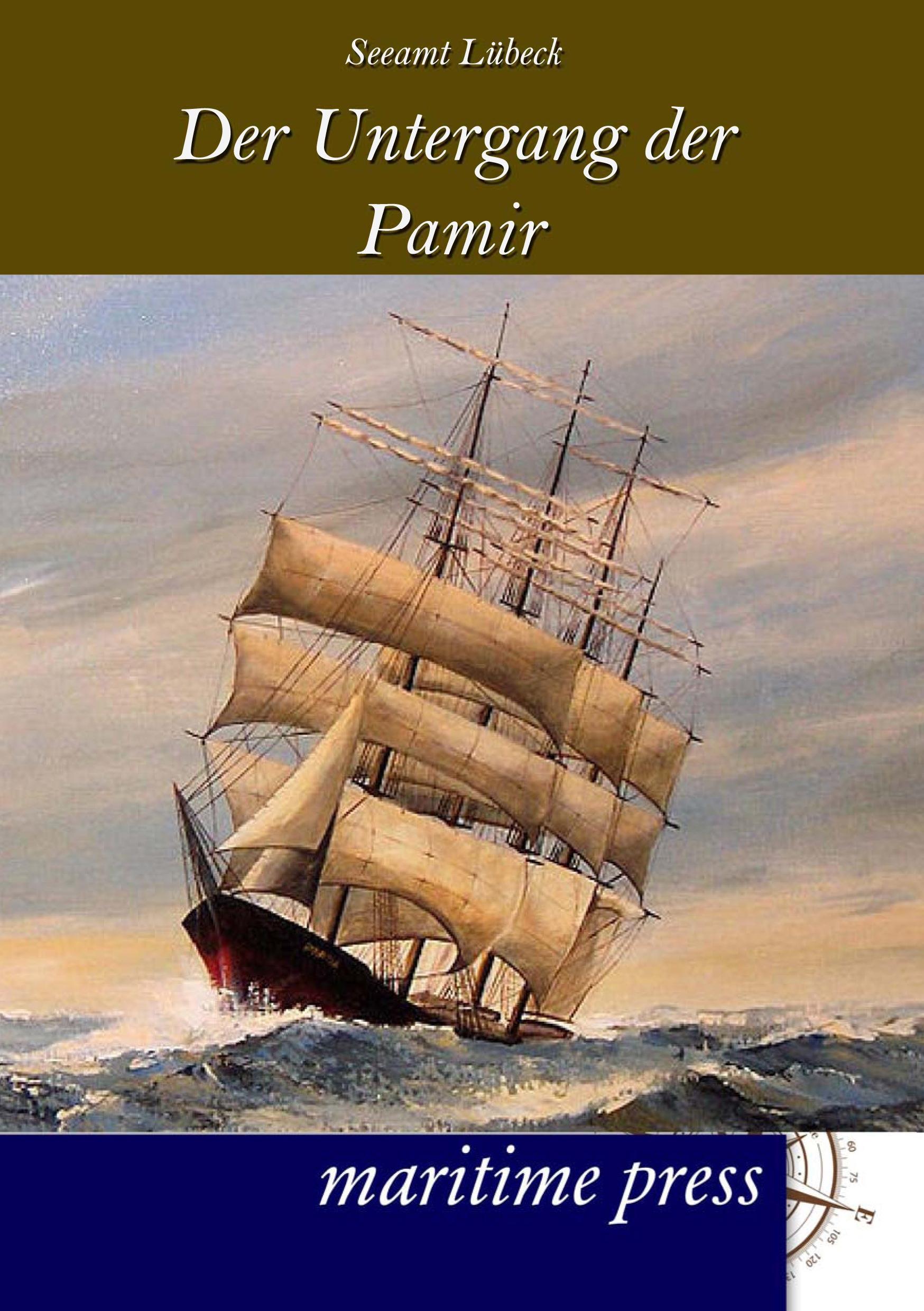 Vorderes Coverbild Der Untergang des Segelschulschiffes Pamir