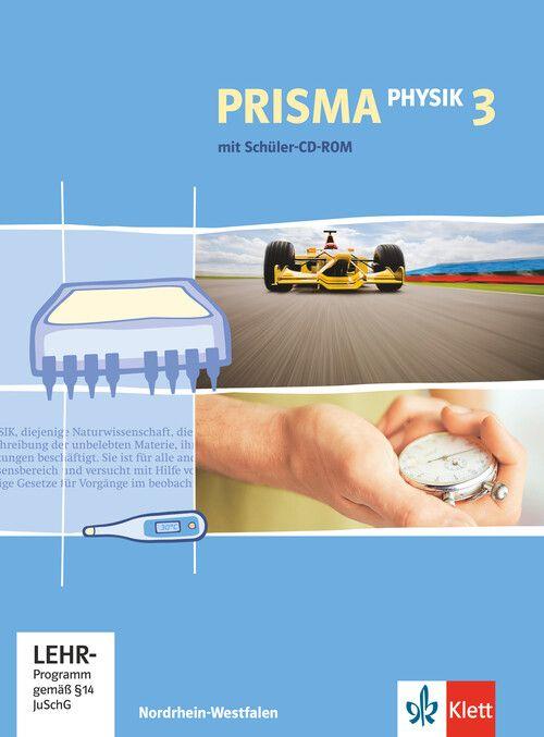 Vorderes Coverbild Prisma Physik 3. Schülerbuch mit Schüler-CD-ROM. Nordrhein-Westfalen (Neubearbeitung)