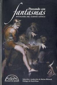 Vorderes Coverbild Paseando con fantasmas : antología del cuento gótico