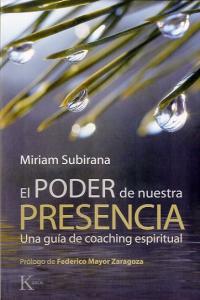 Vorderes Coverbild El poder de nuestra presencia : una guía de coaching espiritual