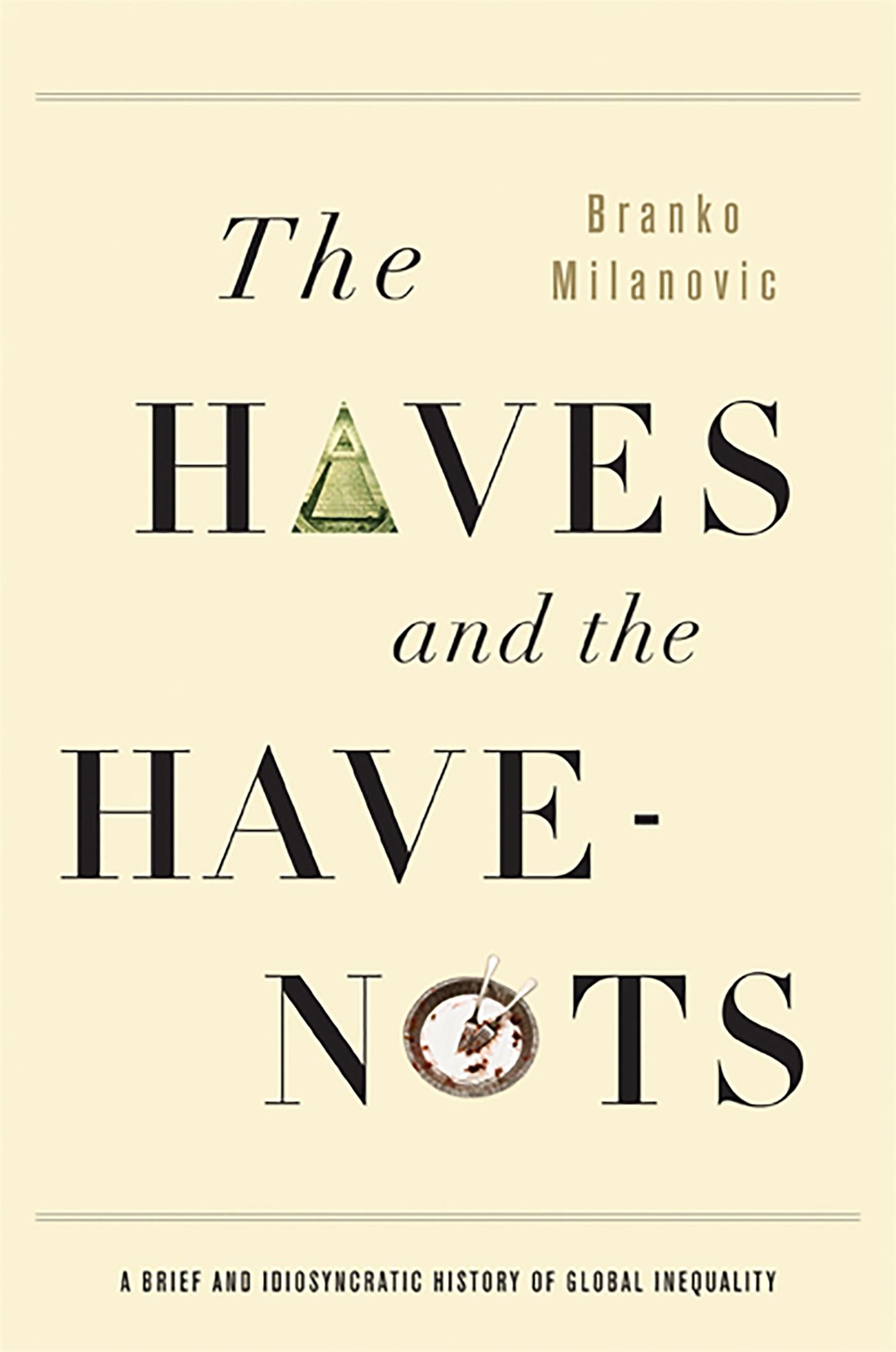 Vorderes Coverbild The Haves and the Have-Nots