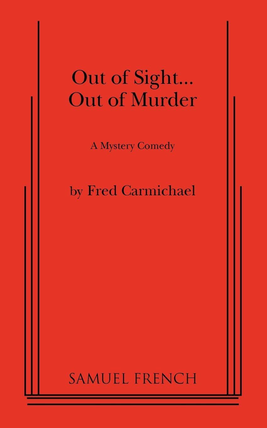 Vorderes Coverbild Out of Sight... Out of Murder