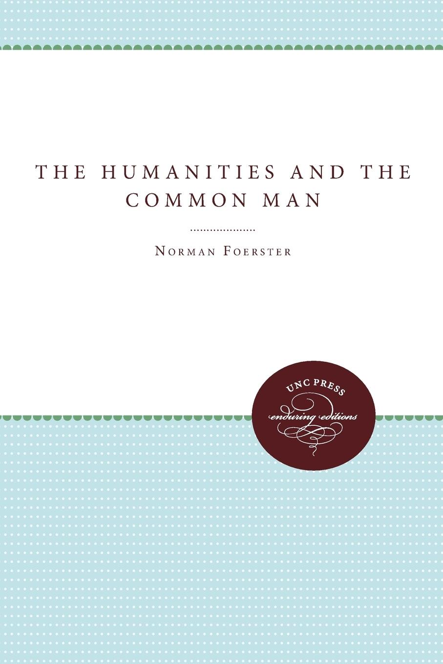 Vorderes Coverbild The Humanities and the Common Man