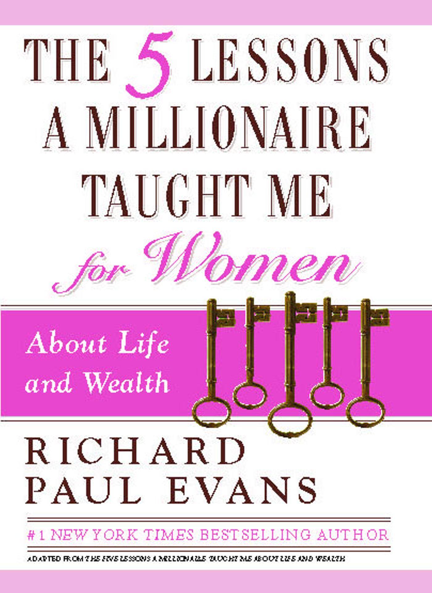 Vorderes Coverbild The Five Lessons a Millionaire Taught Me for Women