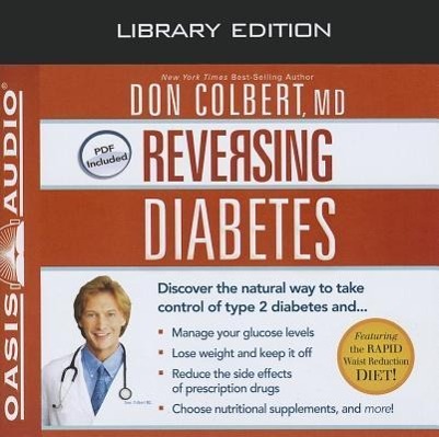 Vorderes Coverbild Reversing Diabetes (Library Edition): Discover the Natural Way to Take Control of Type 2 Diabetes