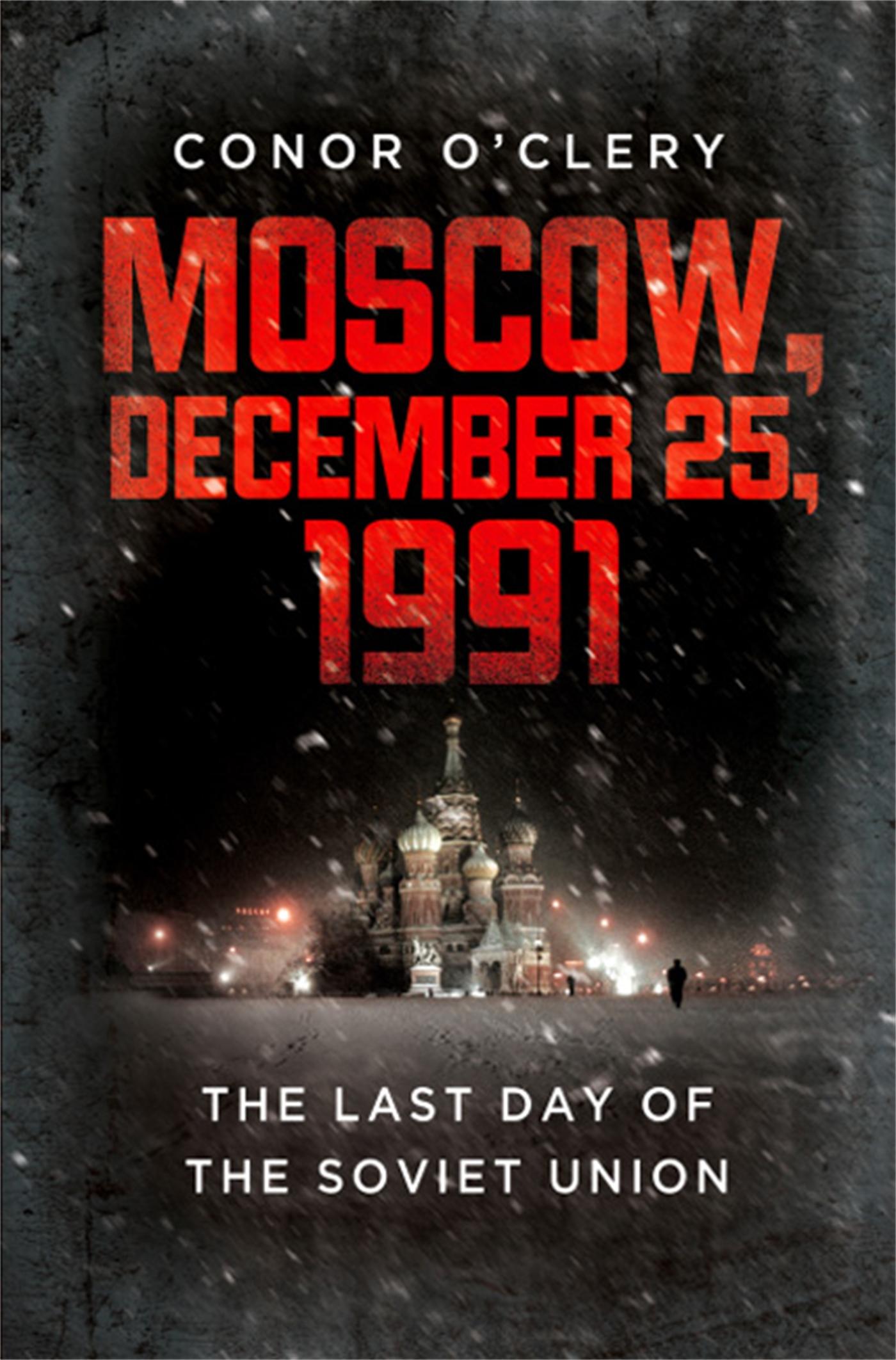 Vorderes Coverbild Moscow, December 25, 1991