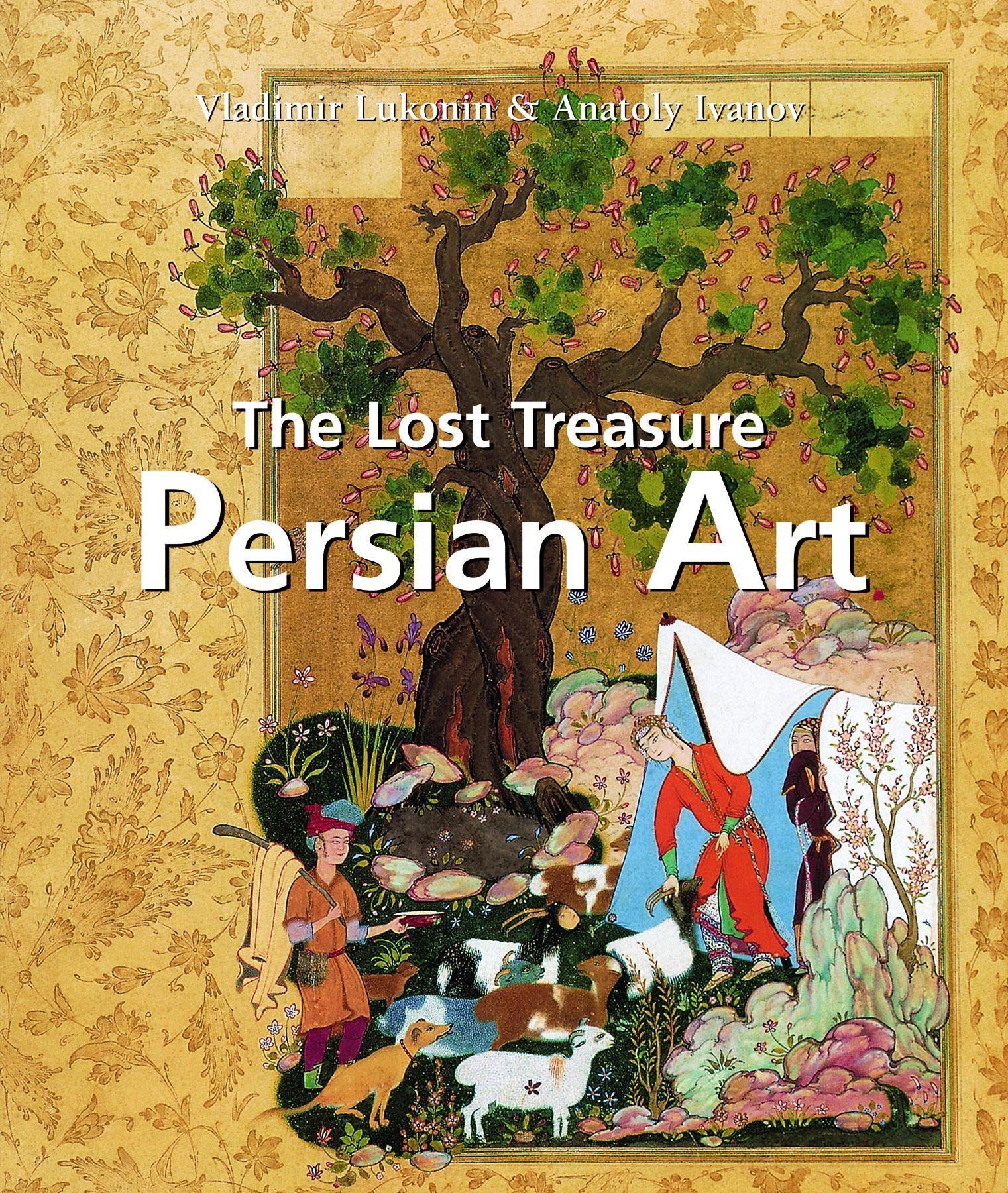 Vorderes Coverbild The Lost Treasure Persian Art