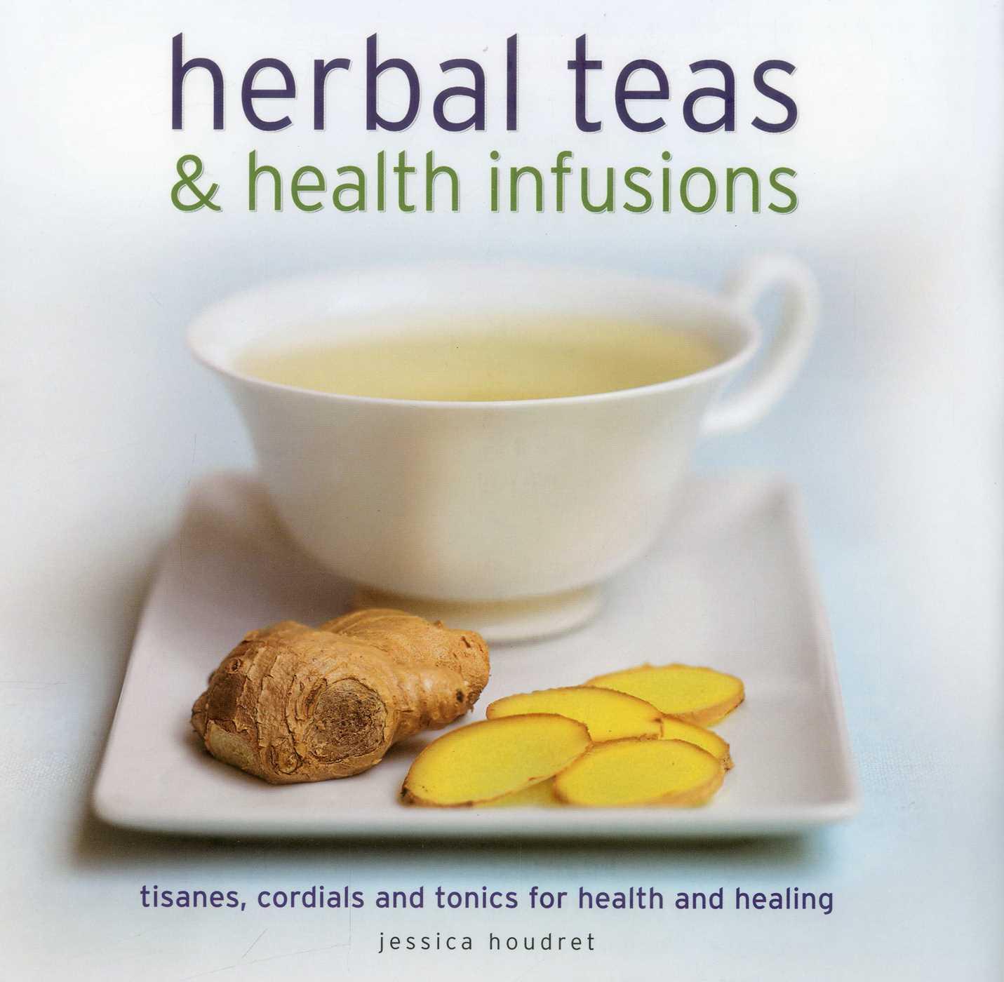 Vorderes Coverbild Herbal Teas & Health Infusions