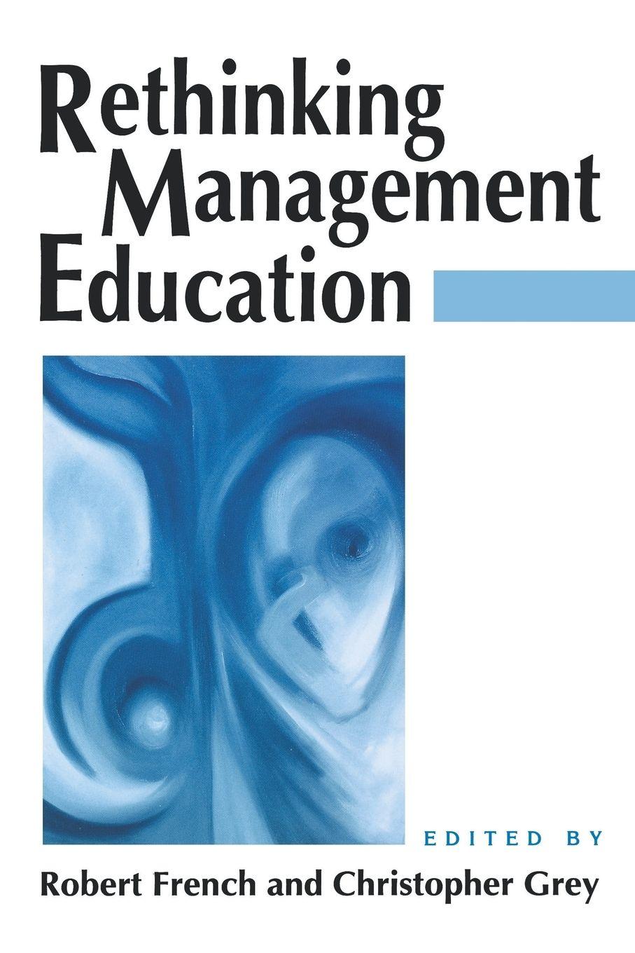 Vorderes Coverbild Rethinking Management Education