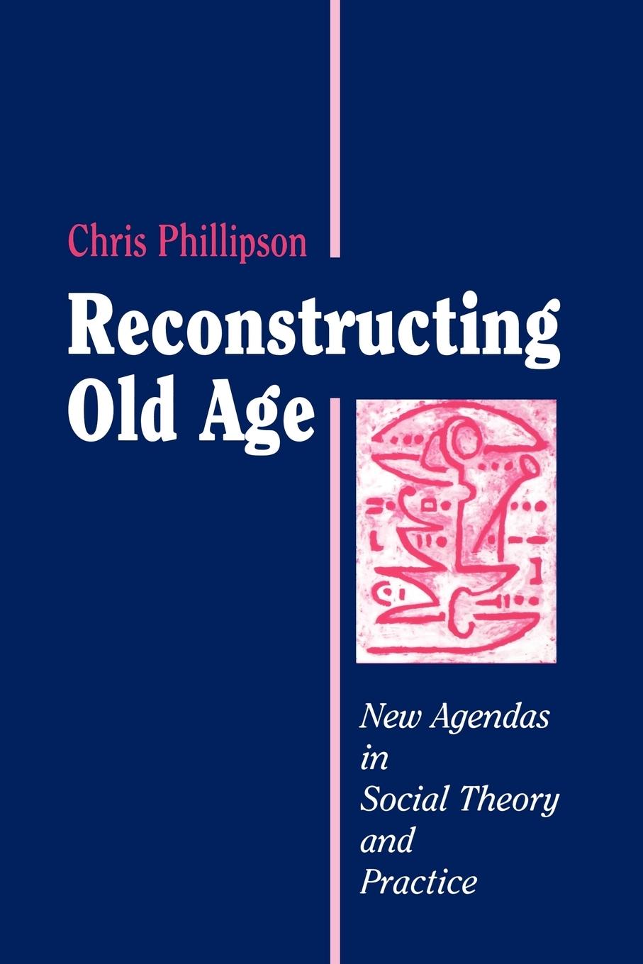 Vorderes Coverbild Reconstructing Old Age
