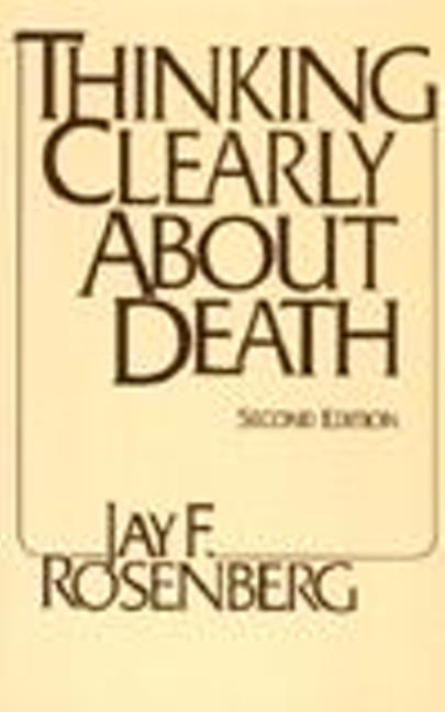 Vorderes Coverbild Thinking Clearly about Death
