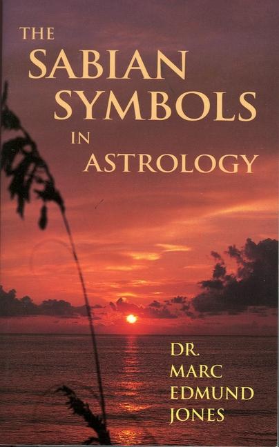 Vorderes Coverbild The Sabian Symbols in Astrology